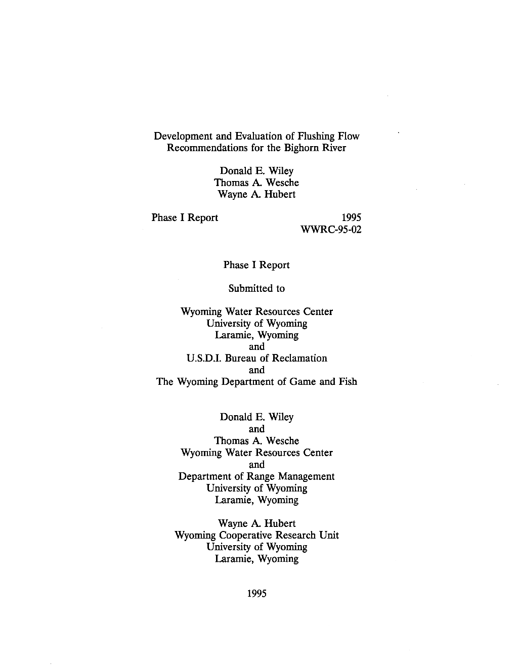 Development and Evaluation of Flushing Flow Recommendations for the Bighorn River