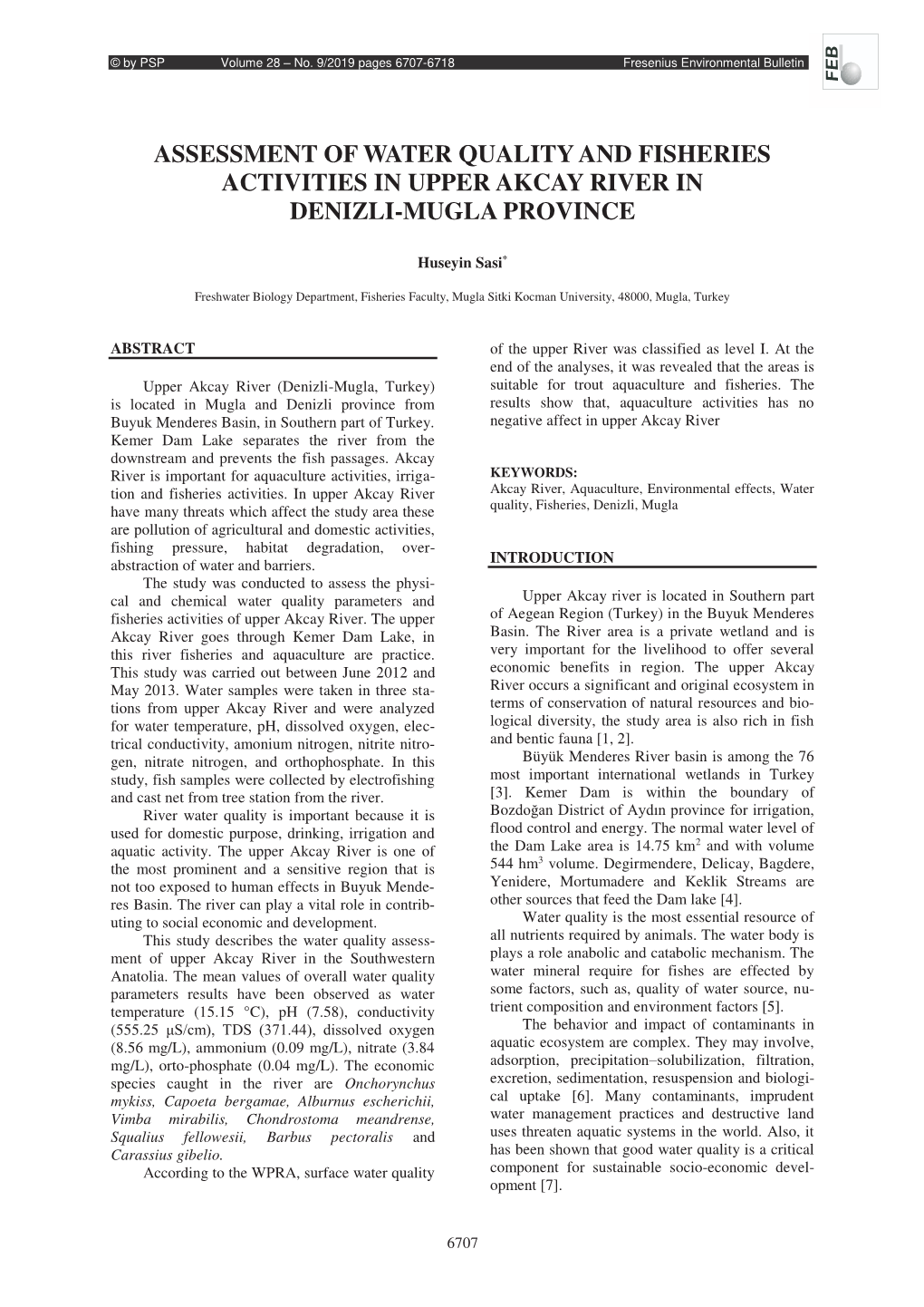 Assessment of Water Quality and Fisheries Activities in Upper Akcay River in Denizli-Mugla Province