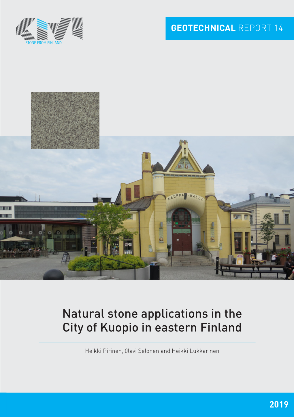 Natural Stone Applications in the City of Kuopio in Eastern Finland