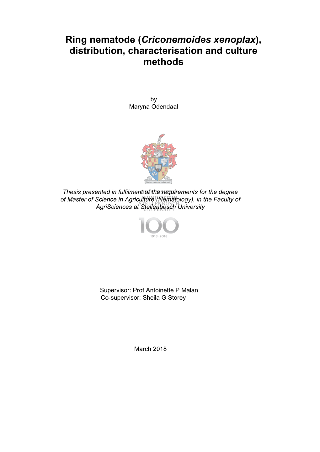 Ring Nematode (Criconemoides Xenoplax), Distribution, Characterisation and Culture Methods