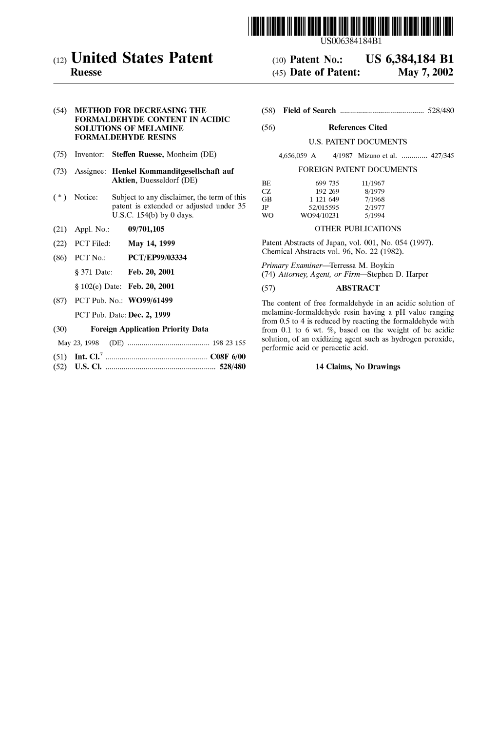 (12) United States Patent (10) Patent No.: US 6,384,184 B1 Ruesse (45) Date of Patent: May 7, 2002