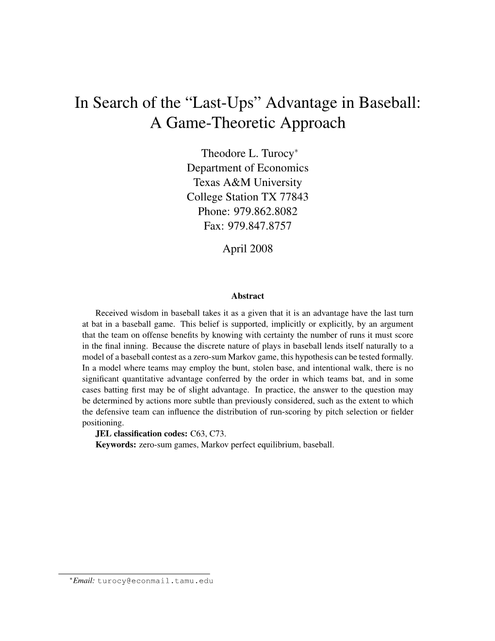 Advantage in Baseball: a Game-Theoretic Approach