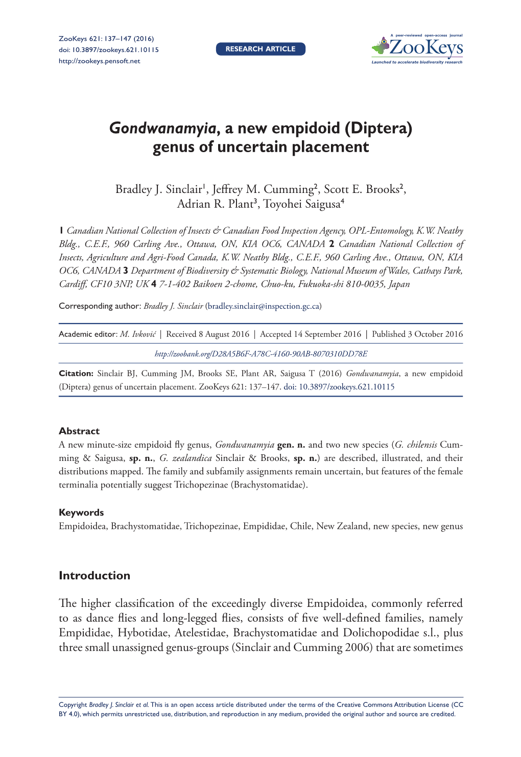 ﻿Gondwanamyia, a New Empidoid (Diptera) Genus of Uncertain Placement