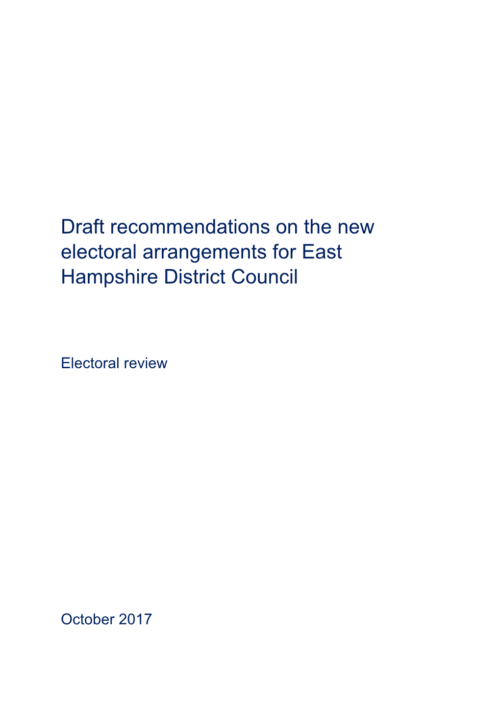 Draft Recommendations on the New Electoral Arrangements for East Hampshire District Council
