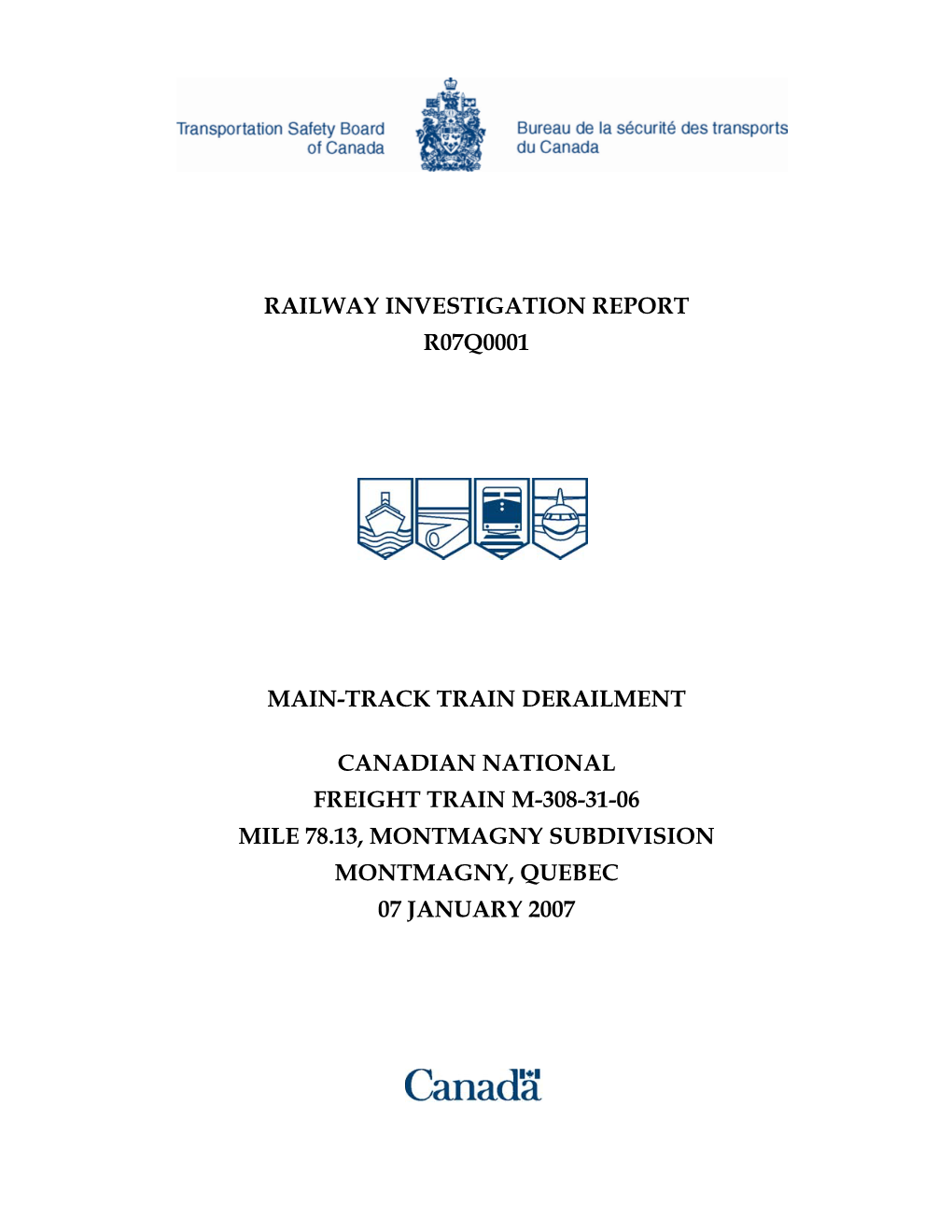Railway Investigation Report R07q0001 Main-Track Train
