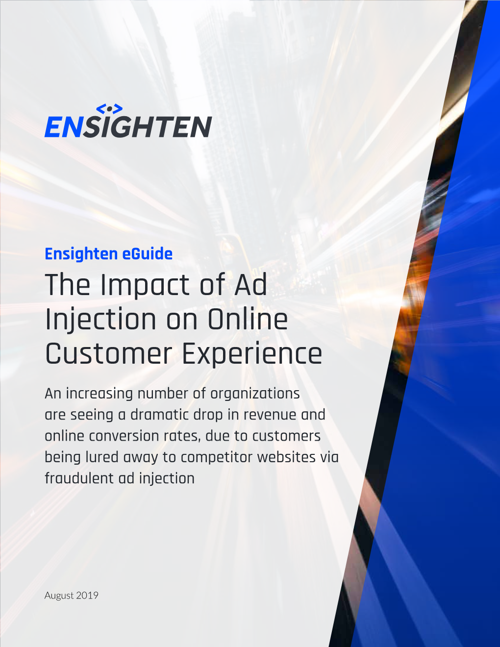 The Impact of Ad Injection on Online Customer Experience