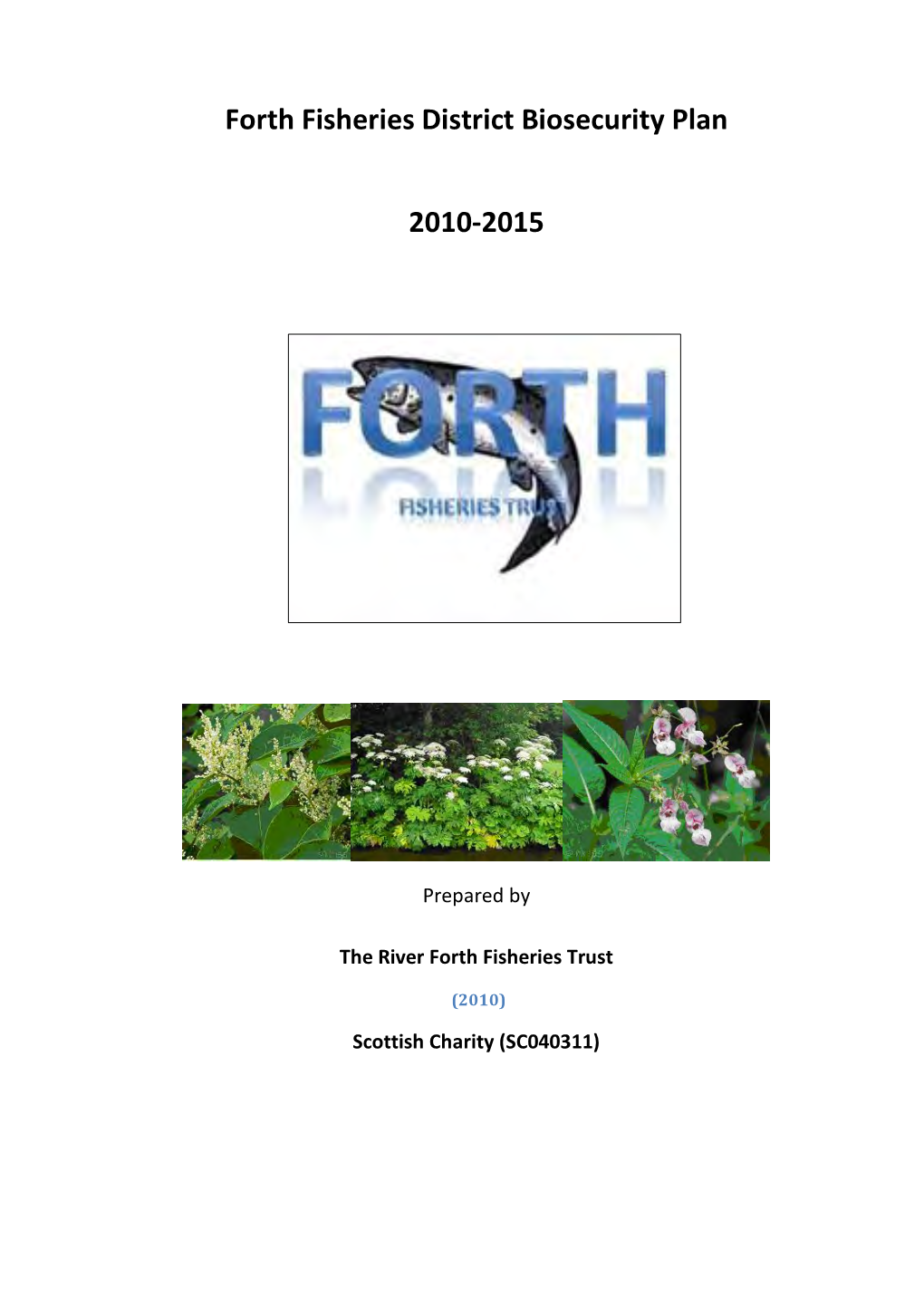 Forth Fisheries District Biosecurity Plan 2010-2015