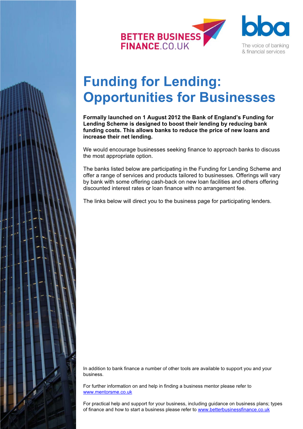 Funding for Lending: Opportunities for Businesses