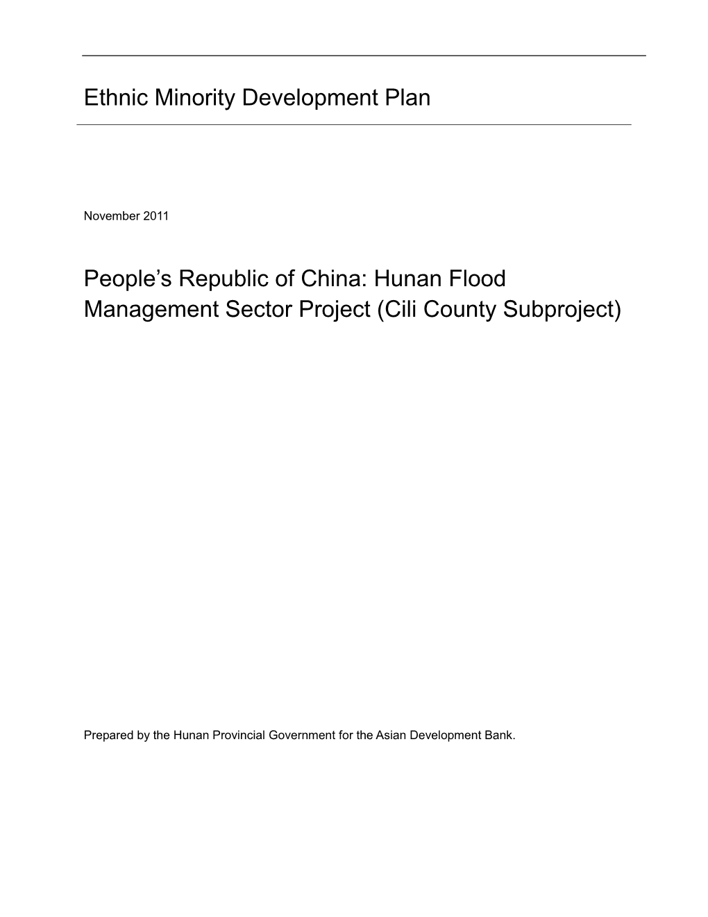 IPDP: PRC: Cili County Subproject, Hunan Flood Management