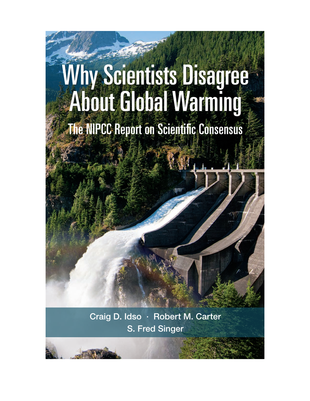 NIPCC Report on Scientiﬁc Consensus