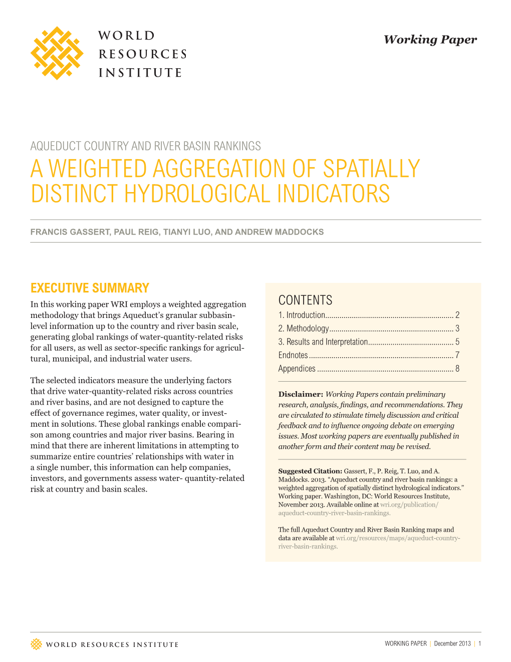 A Weighted Aggregation of Spatially Distinct Hydrological Indicators