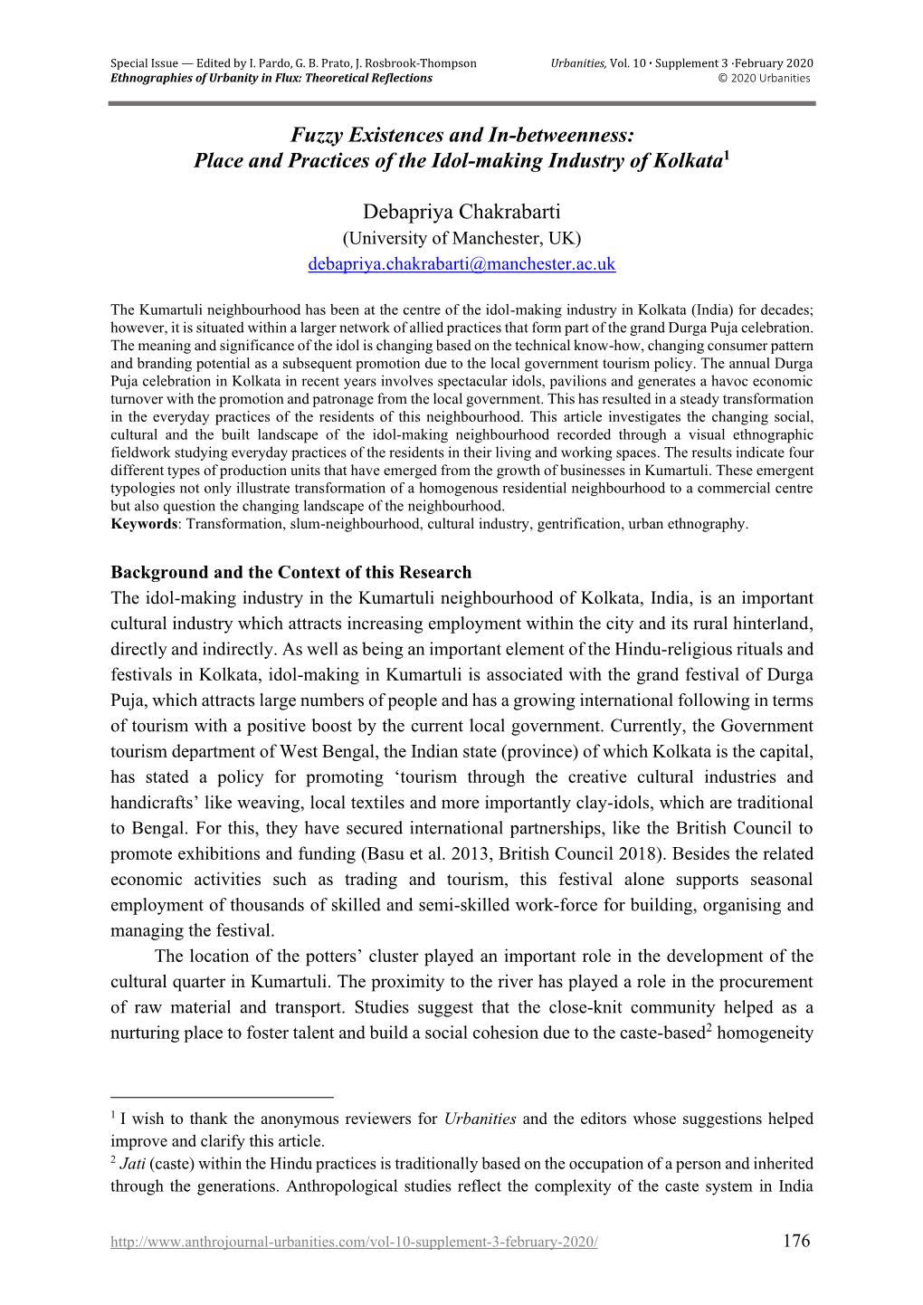 Fuzzy Existences and In-Betweenness: Place and Practices of the Idol-Making Industry of Kolkata1 Debapriya Chakrabarti