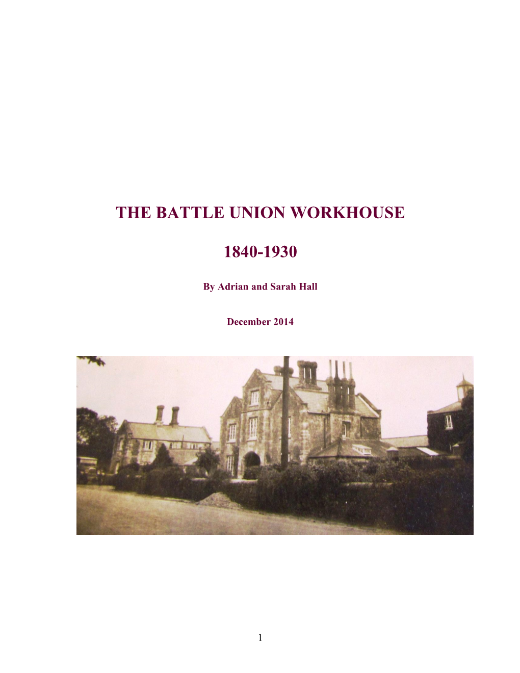 Battle Union Workhouse 1840