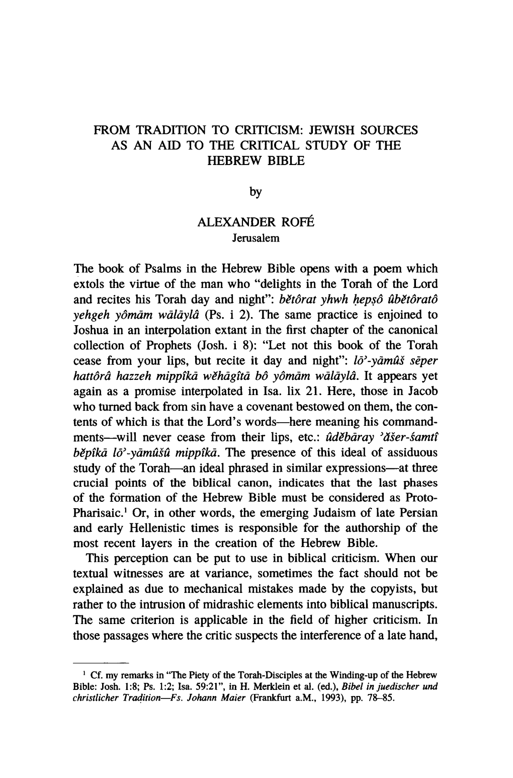 From Tradition to Criticism: Jewish Sources As an Aid to the Critical Study of the Hebrew Bible