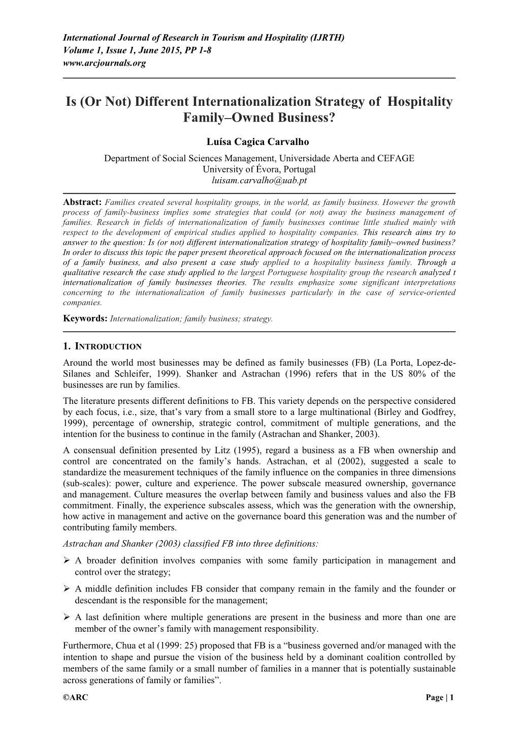 Different Internationalization Strategy of Hospitality Family–Owned Business?