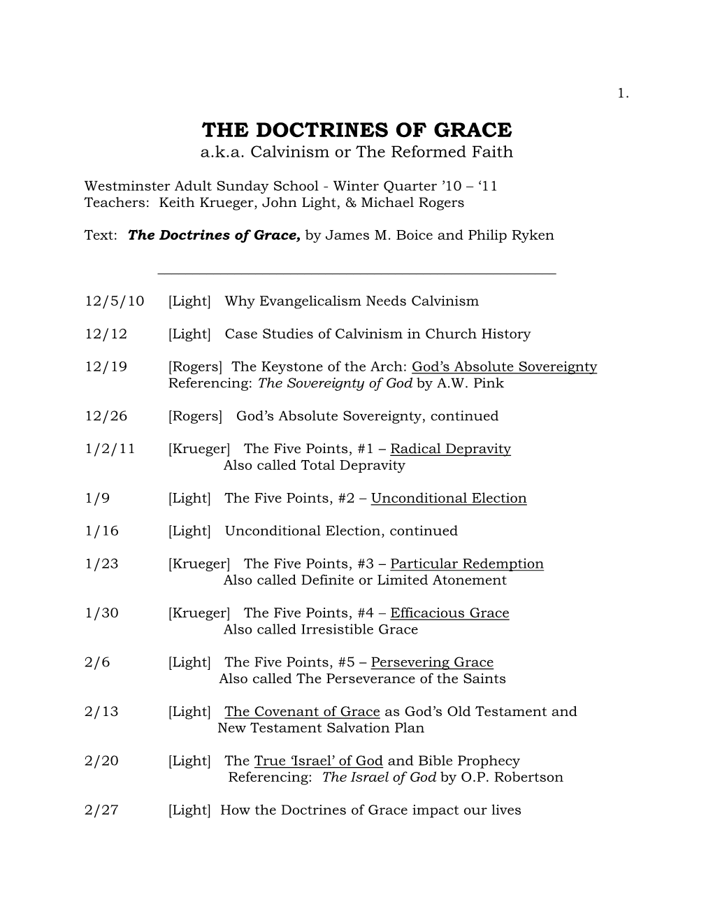 THE DOCTRINES of GRACE A.K.A