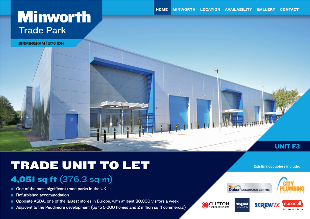 Minworth HOME MINWORTH LOCATION AVAILABILITY GALLERY CONTACT Trade Park
