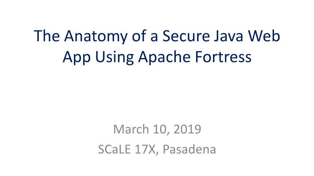 The Anatomy of a Secure Java Web App Using Apache Fortress