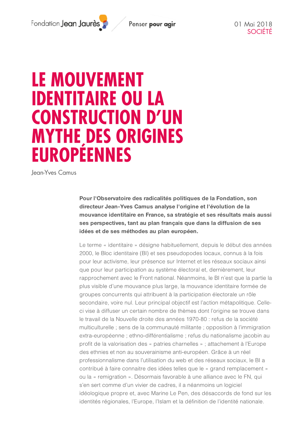 Le Mouvement Identitaire Ou La Construction D'un Mythe