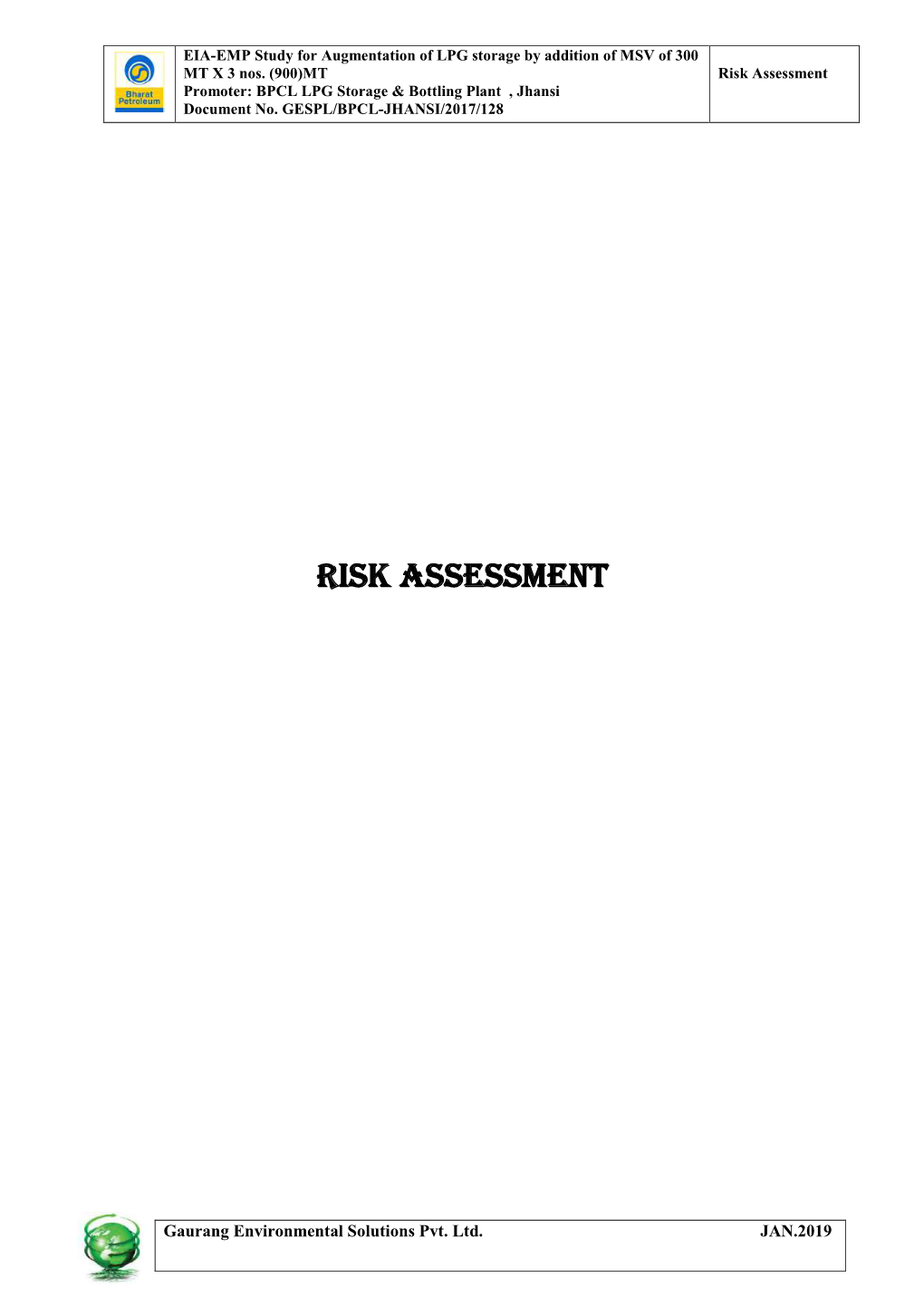 Risk Assessment Promoter: BPCL LPG Storage & Bottling Plant , Jhansi Document No
