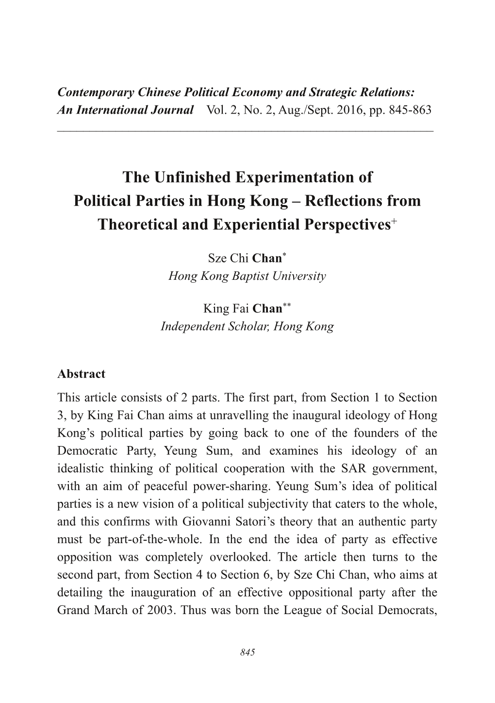 The Unfinished Experimentation of Political Parties in Hong Kong – Reflections from Theoretical and Experiential Perspectives+
