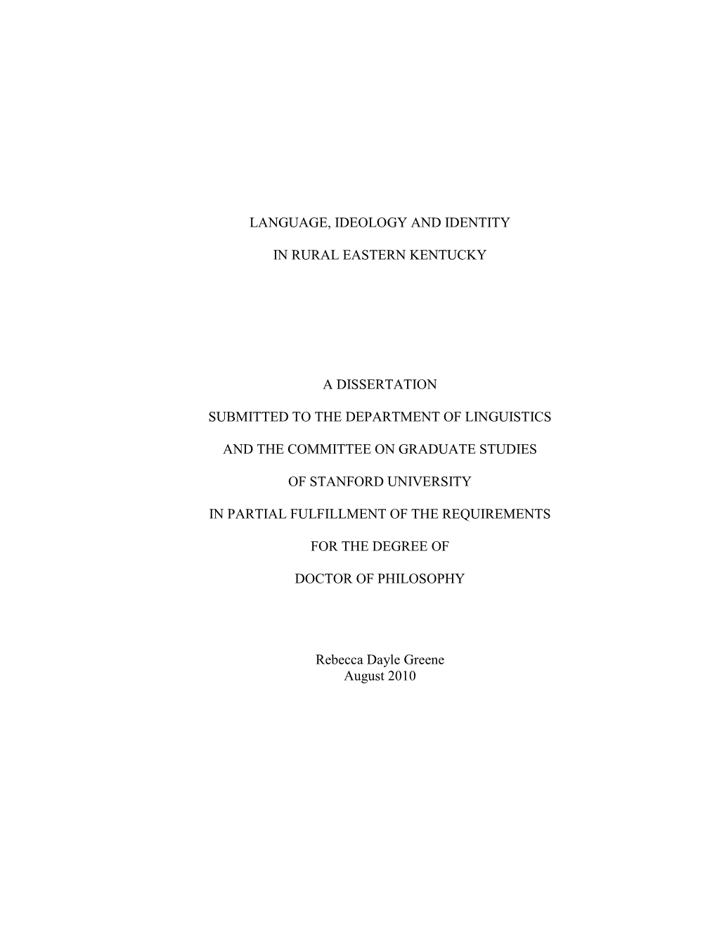 Language, Ideology and Identity in Rural Eastern Kentucky