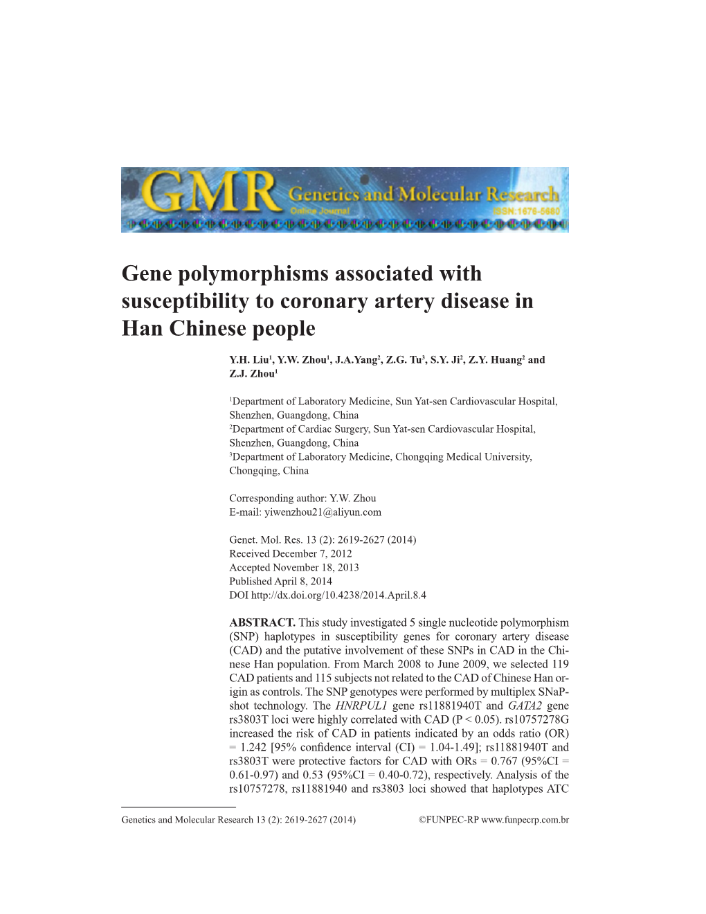 Gene Polymorphisms Associated with Susceptibility to Coronary Artery Disease in Han Chinese People