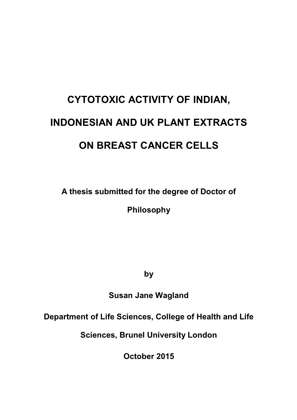 Cytotoxic Activity of Indian, Indonesian and Uk Plant