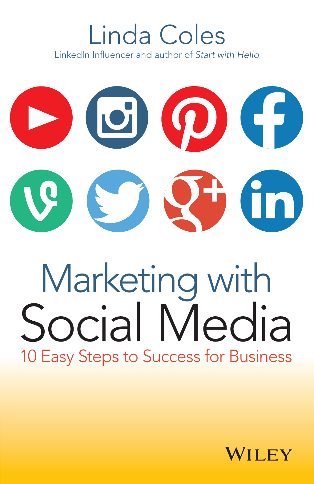 Marketing with Social Media 10 Easy Steps to Success for Business