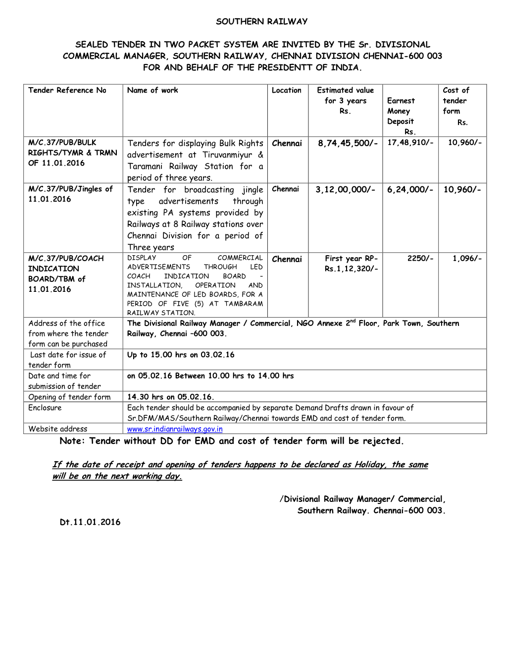 Tender Without DD for EMD and Cost of Tender Form Will Be Rejected