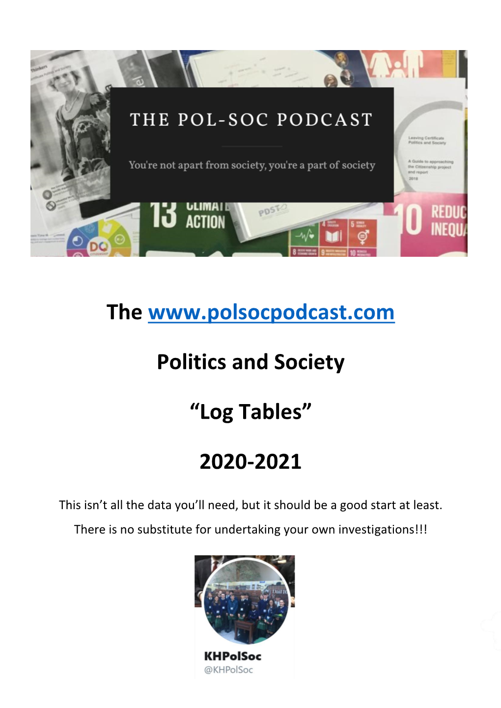The Politics and Society “Log Tables” 2020-2021