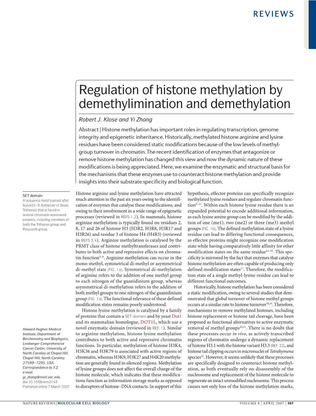 Regulation of Histone Methylation by Demethylimination and Demethylation