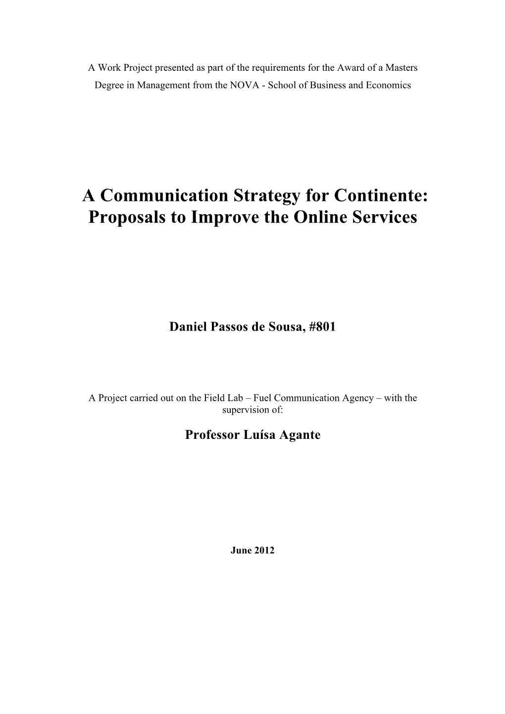 A Communication Strategy for Continente: Proposals to Improve the Online Services