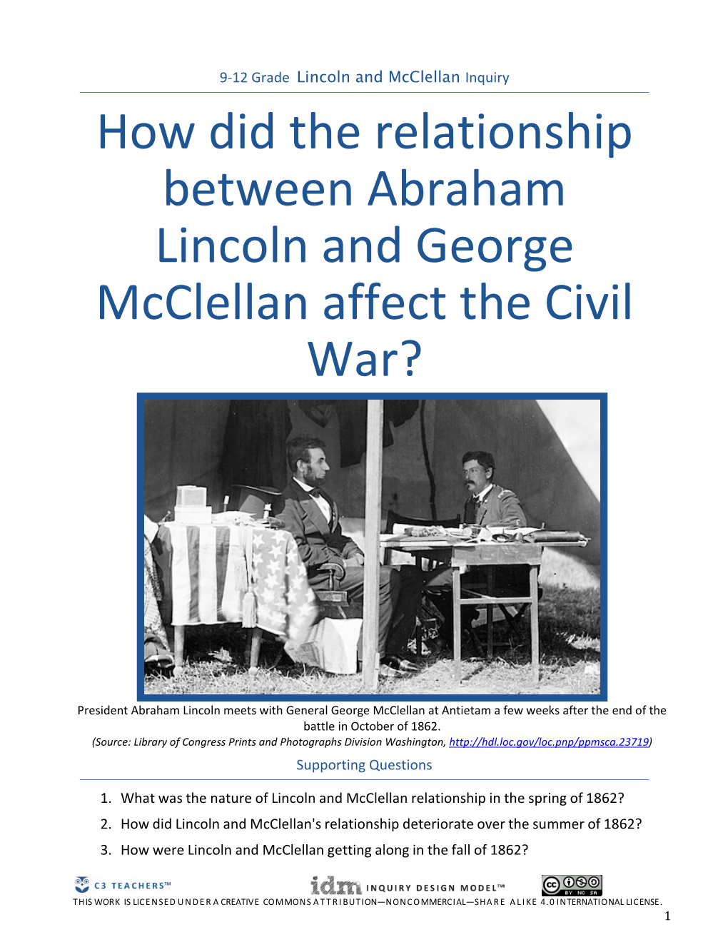 How Did the Relationship Between Abraham Lincoln and George Mcclellan Affect the Civil War?