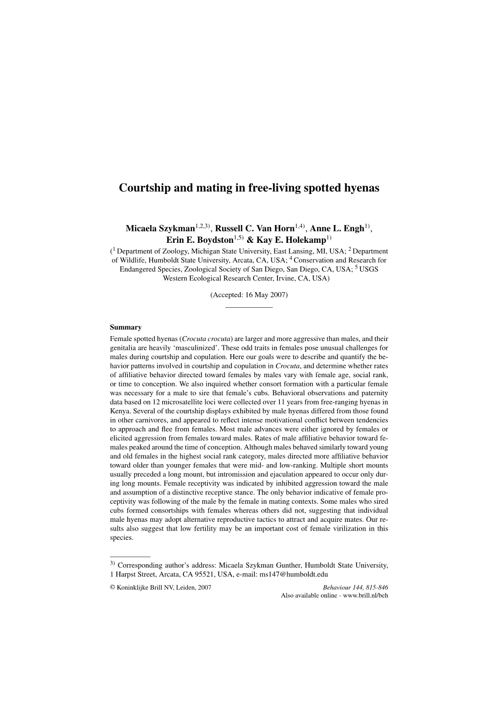 Courtship and Mating in Free-Living Spotted Hyenas