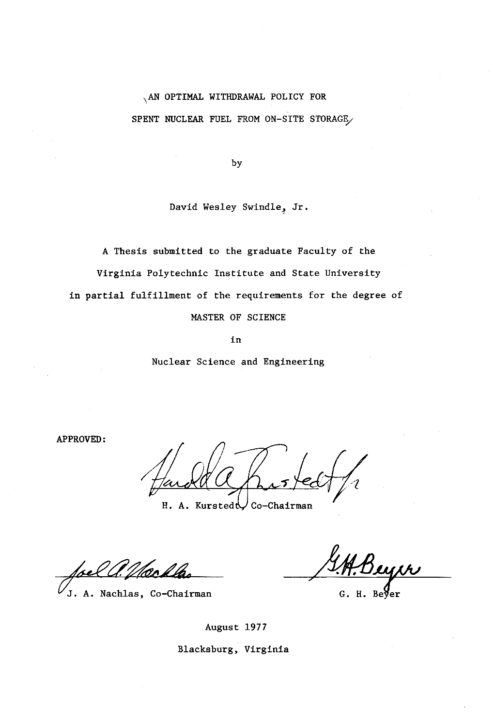 David Wesley Swindle, Jr. a Thesis Submitted to The