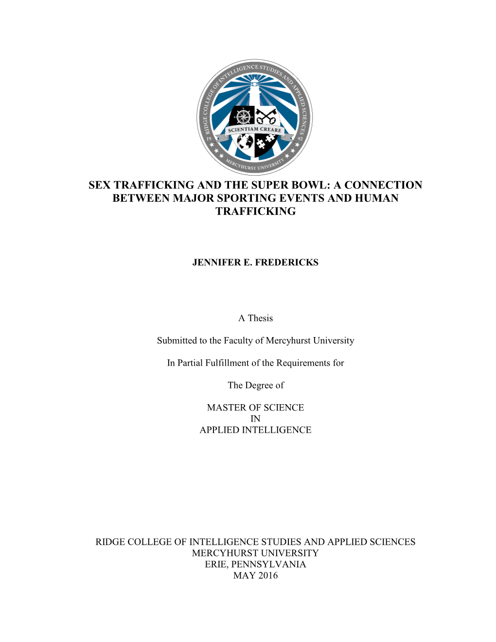 Sex Trafficking and the Super Bowl: a Connection Between Major Sporting Events and Human Trafficking