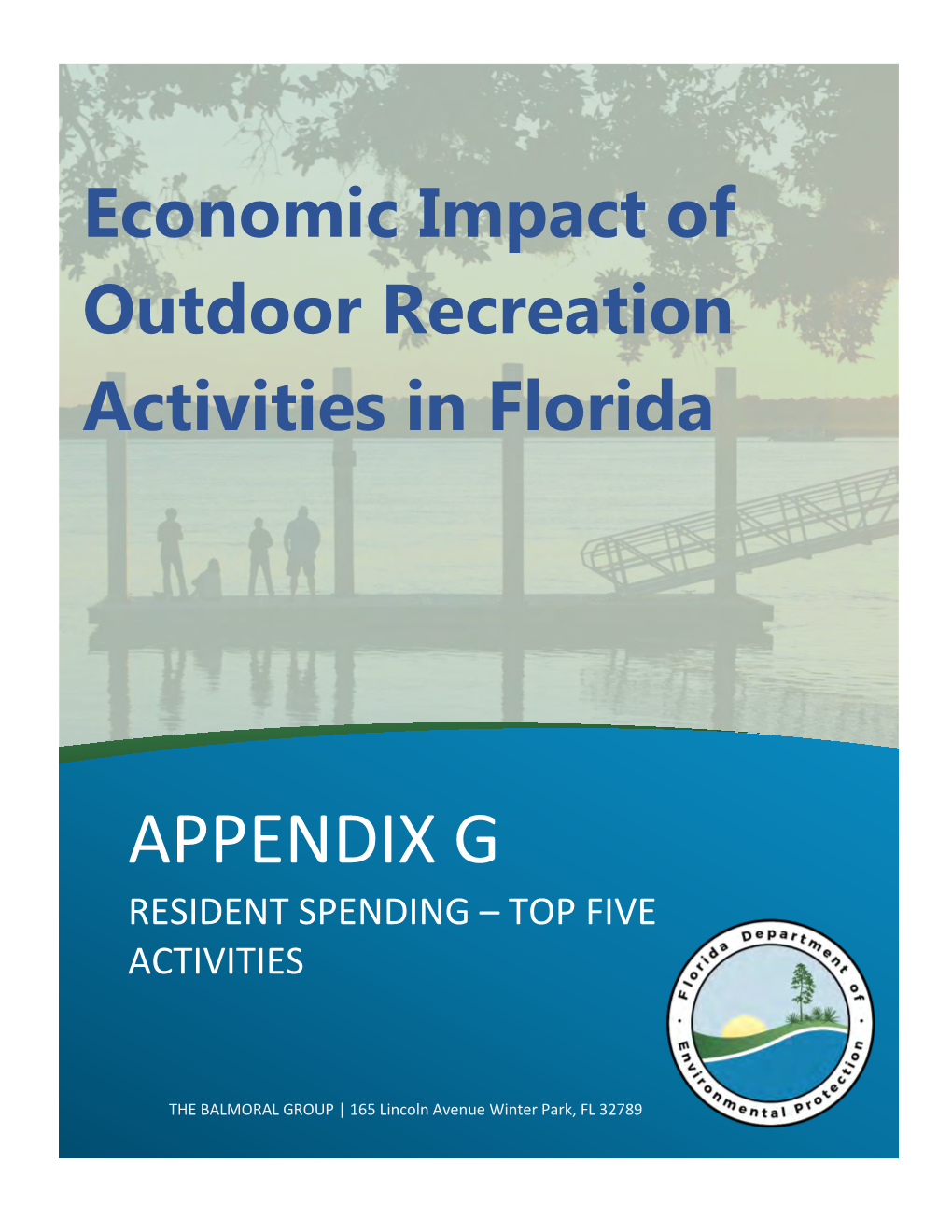 Appendix G Resident Spending – Top Five Activities