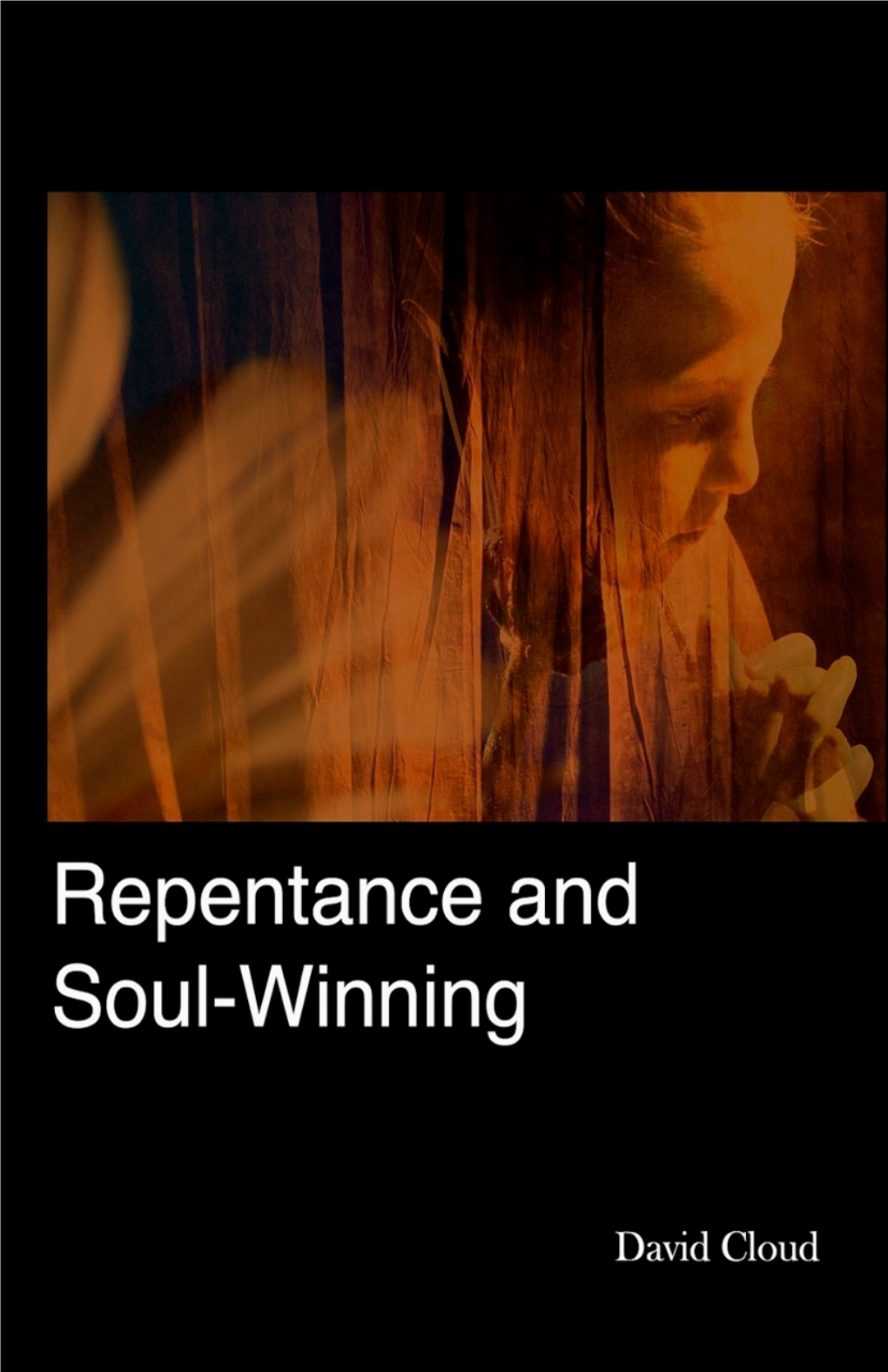 Repentance and Soul Winning 5