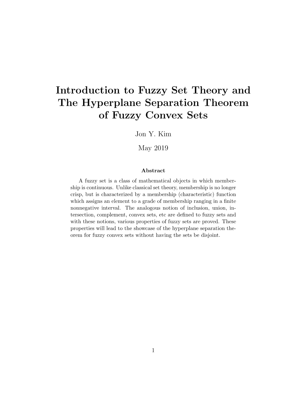 Introduction to Fuzzy Set Theory and the Hyperplane Separation Theorem of Fuzzy Convex Sets