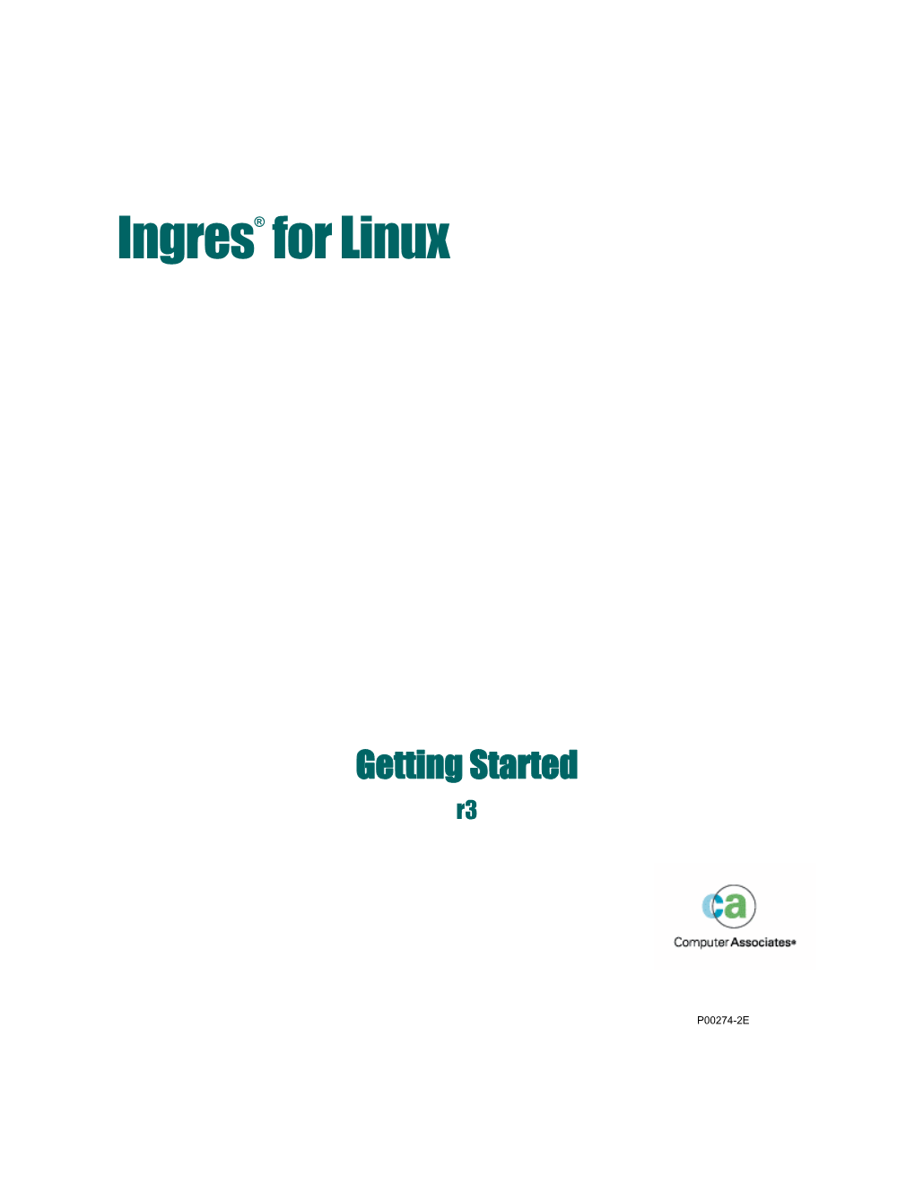 Ingres R3 for Linux Getting Started
