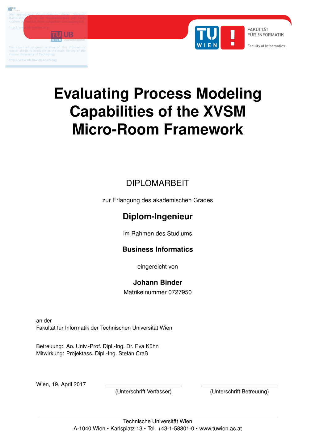 Evaluating Process Modeling Capabilities of the XVSM Micro-Room Framework
