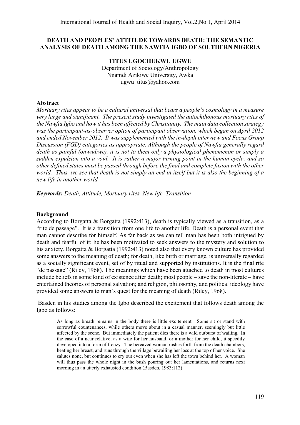 International Journal of Health and Social Inquiry, Vol.2,No.1, April 2014