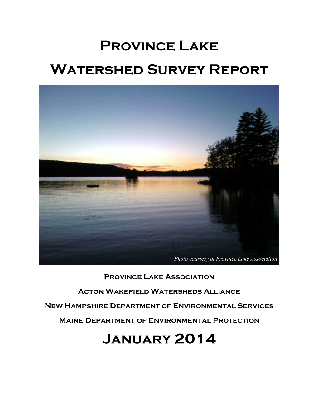 Province Lake Watershed Survey Report