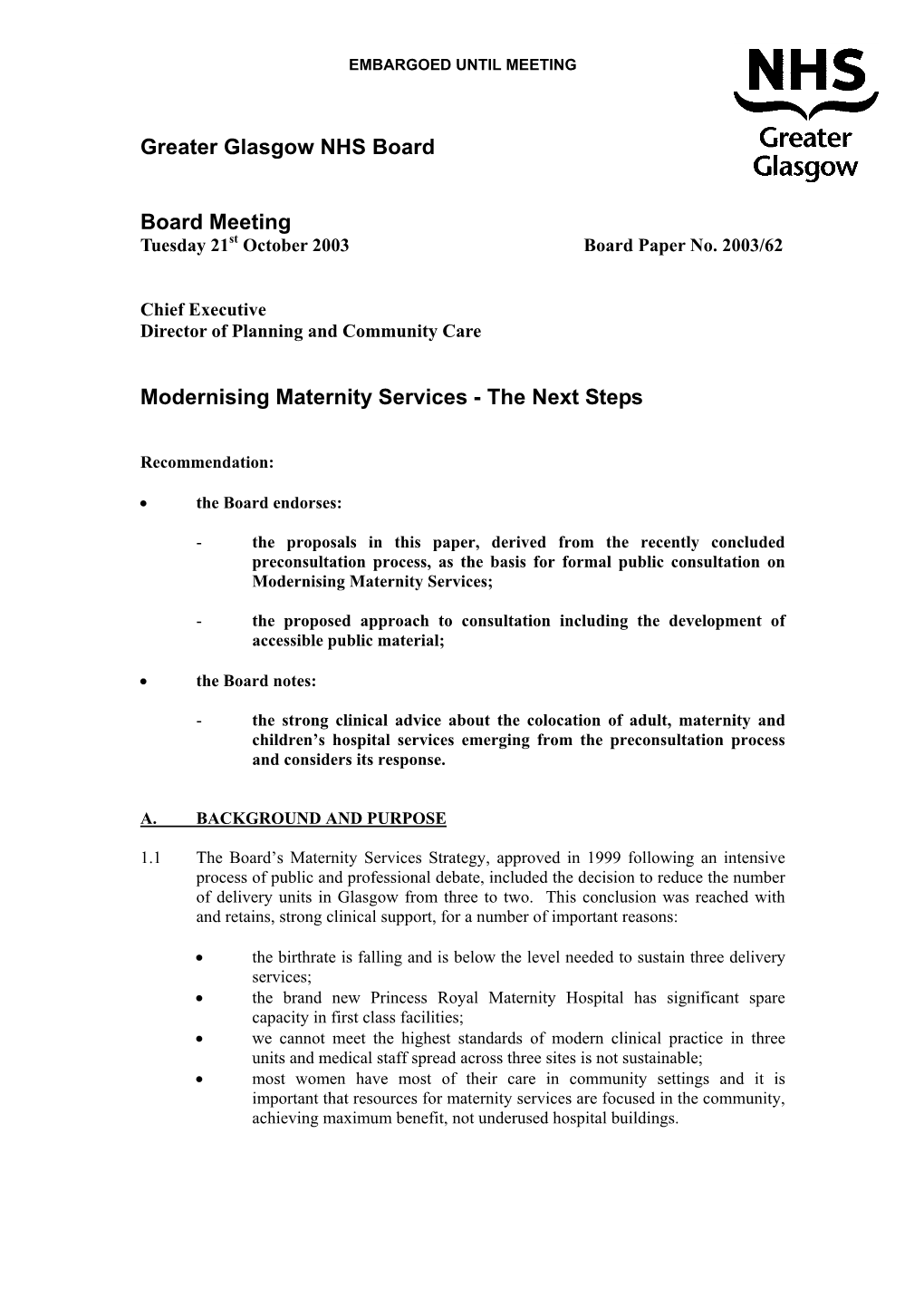 Decision Making on Maternity Services