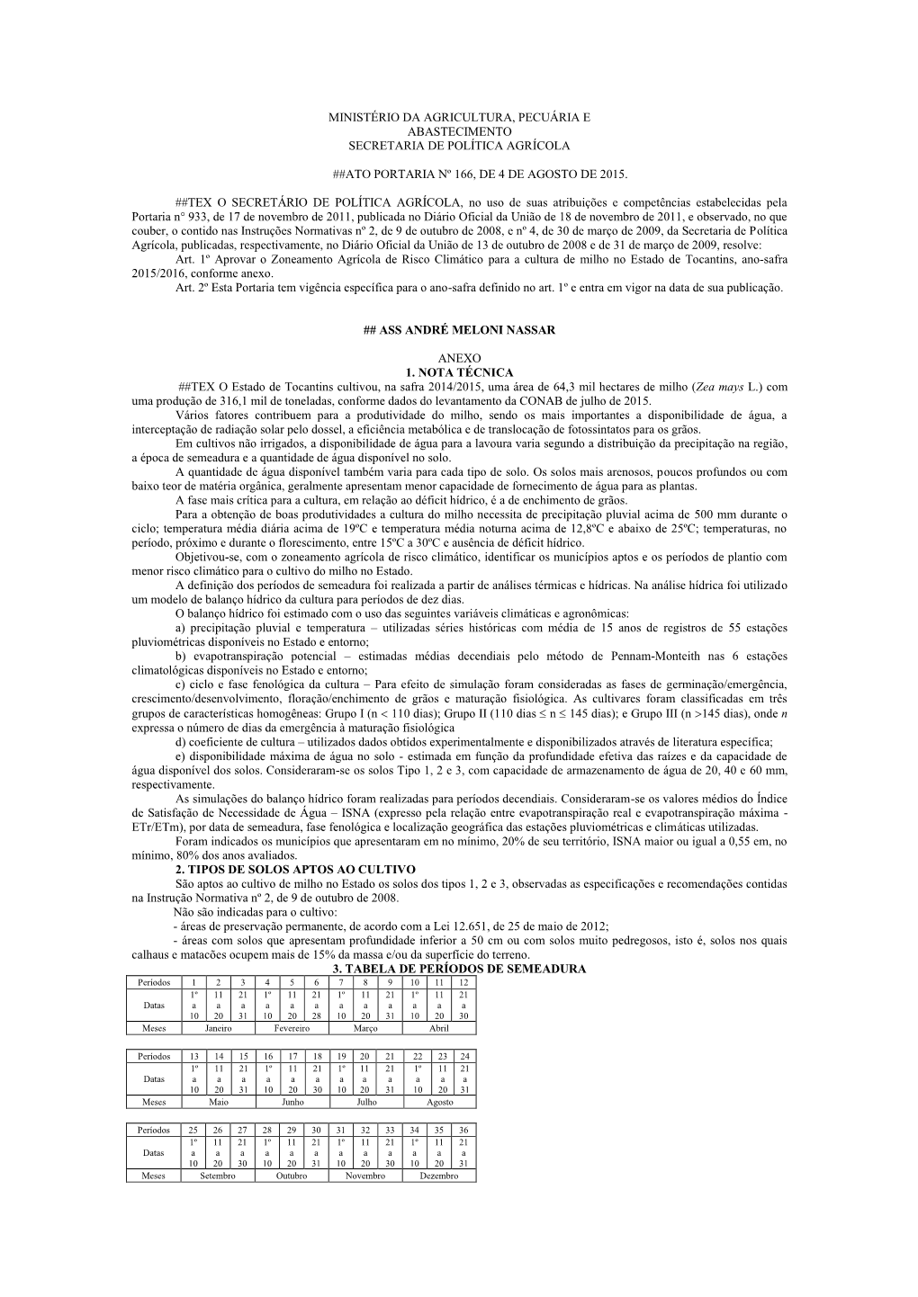 Ministério Da Agricultura, Pecuária E Abastecimento Secretaria De Política Agrícola