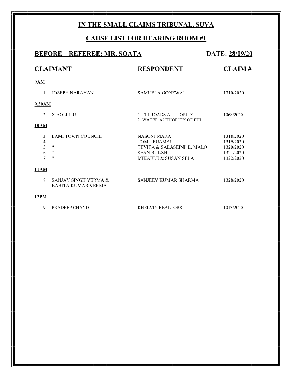 In the Small Claims Tribunal, Suva Cause List for Hearing Room #3