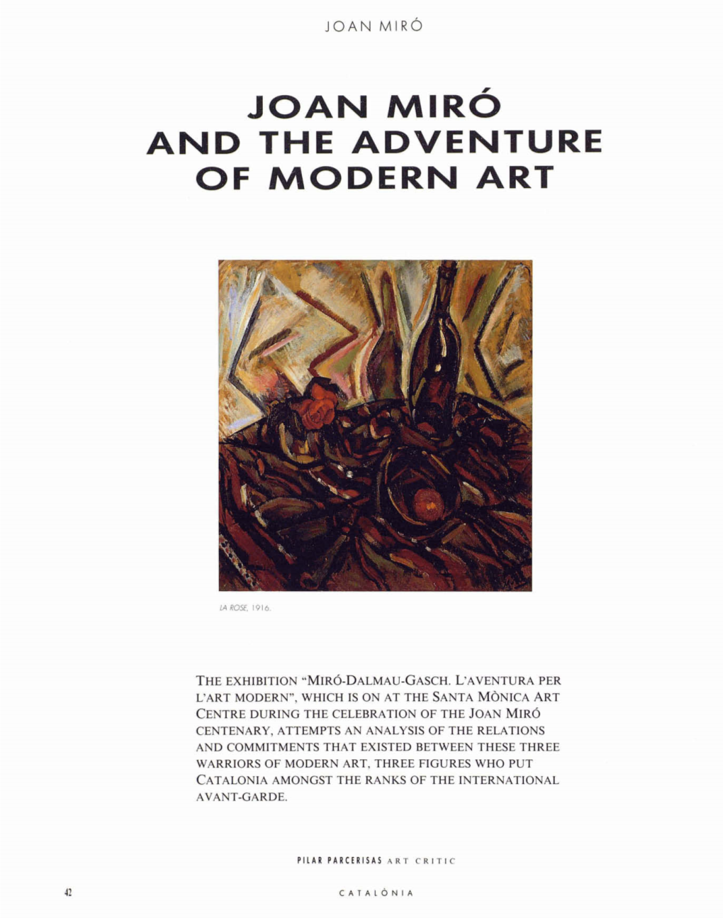 Joan Miro and the Adventure O F Modern