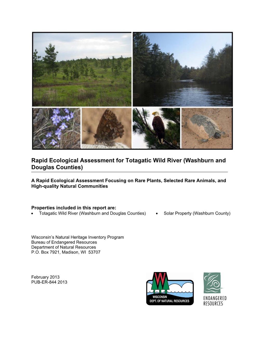 Rapid Ecological Assessment for Totagatic Wild River (Washburn and Douglas Counties)