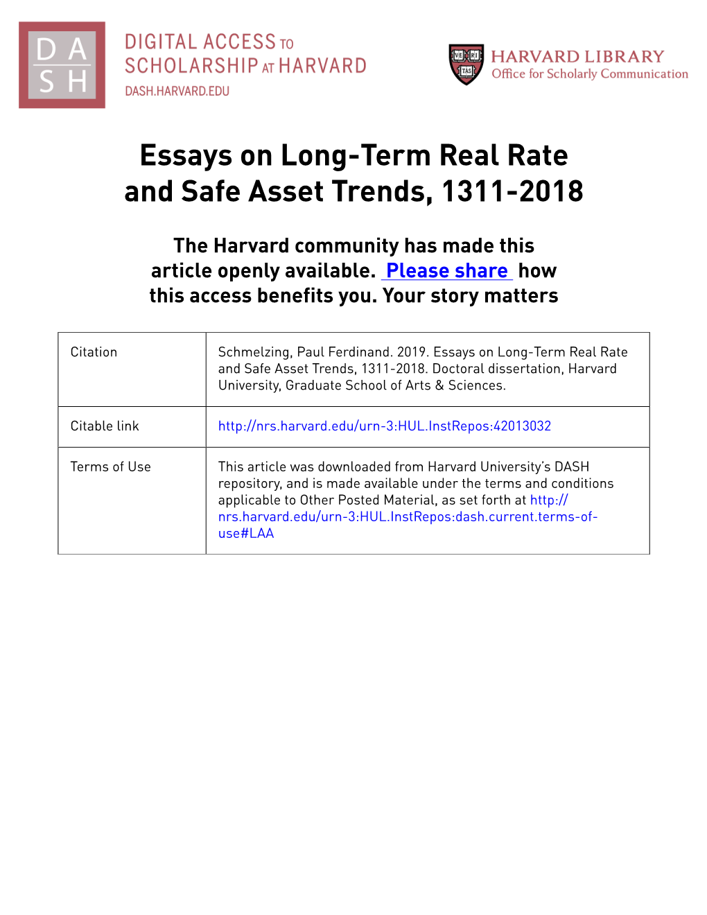 Essays on Long-Term Real Rate and Safe Asset Trends, 1311-2018